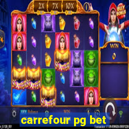 carrefour pg bet